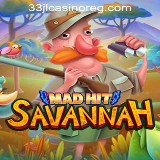 MadHit Savannah: A Thrilling Journey in Gaming